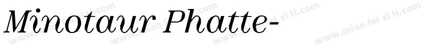 Minotaur Phatte字体转换